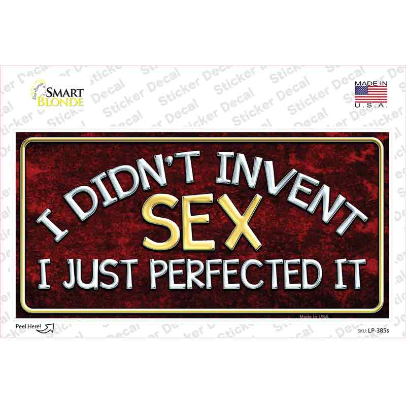 LP-385s-M Did Not Invent Sex Novelty Sticker Decal - Medium