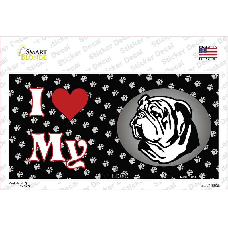 LP-3896s-M I Love My Bulldog Novelty Sticker Decal - Medium