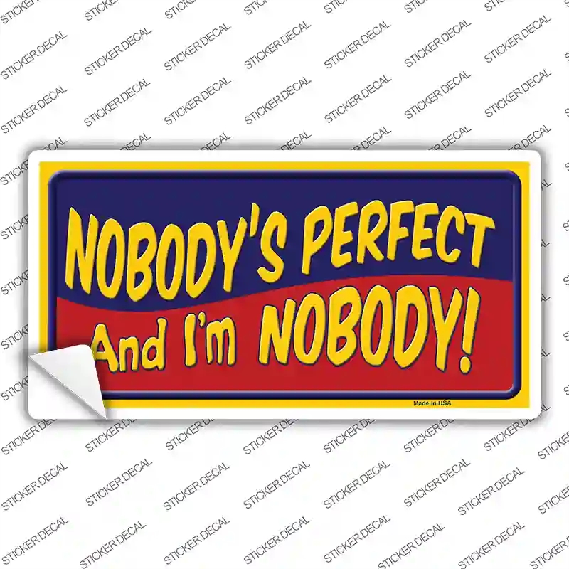 LP-431s-S Nobodys Perfect Novelty Sticker Decal - Small