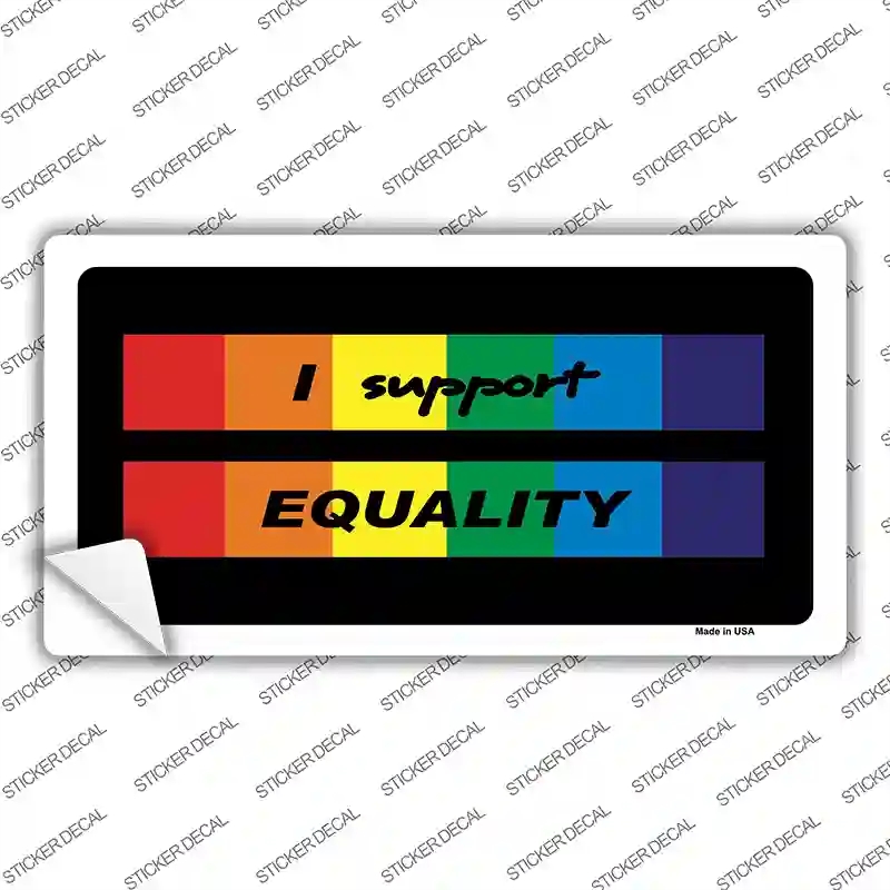 LP-4737s-XL I Support Equality Novelty Sticker Decal - Extra Large
