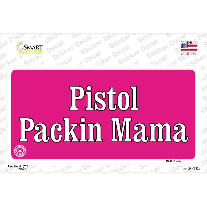 LP-4682s-M Pistol Packing Mama Novelty Sticker Decal - Medium