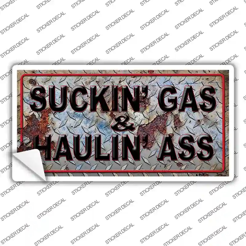 LP-8241s-S Sucking Gas Hauling Ass Vine Novelty Sticker Decal - Small
