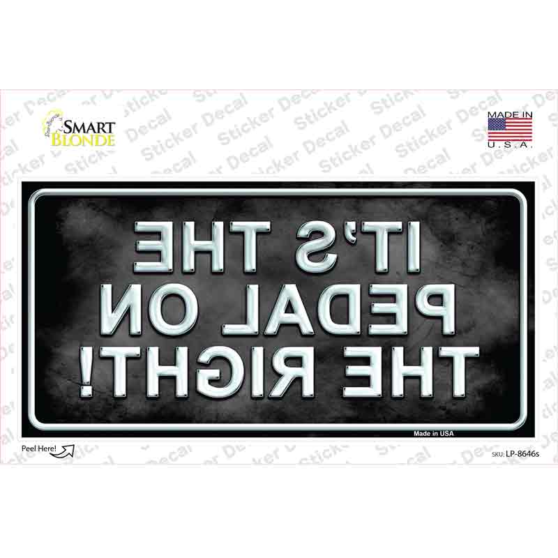 LP-8646s-M Pedal on the Right Novelty Sticker Decal - Medium