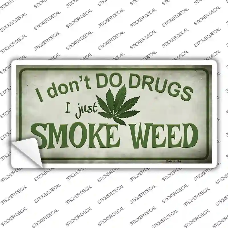 LP-8751s-XL I Do Not Do Drugs Novelty Sticker Decal - Extra Large
