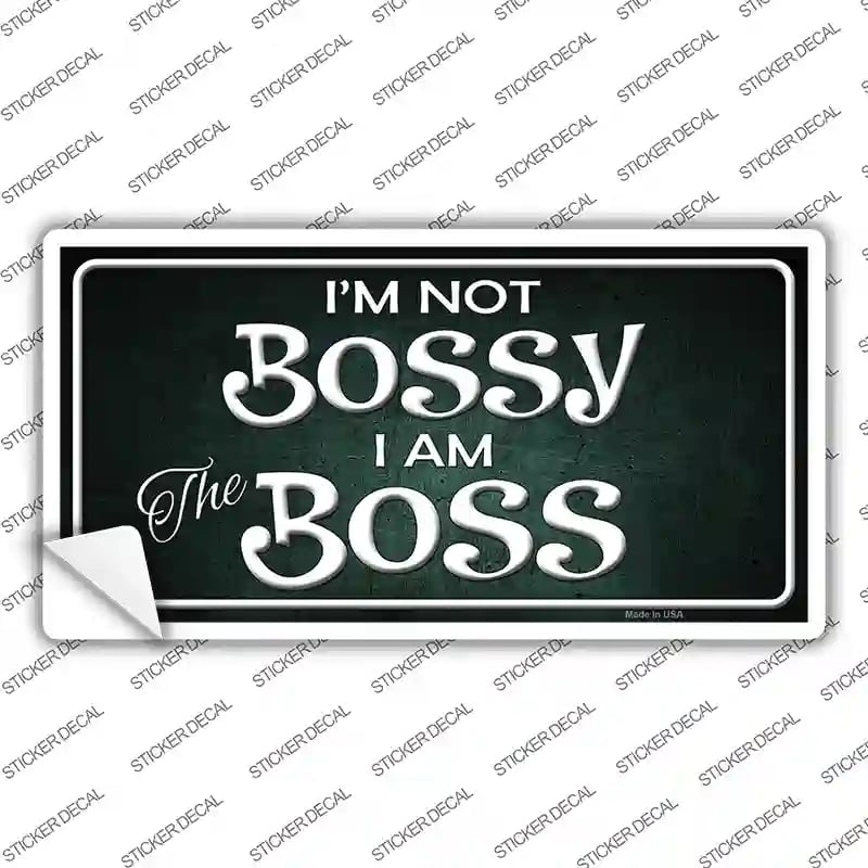 LP-8385s-S Im Not Bossy Novelty Sticker Decal - Small