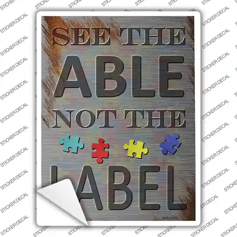 P-3043s-S See the Able Not the Label Novelty Rectangle Sticker Decal - Small