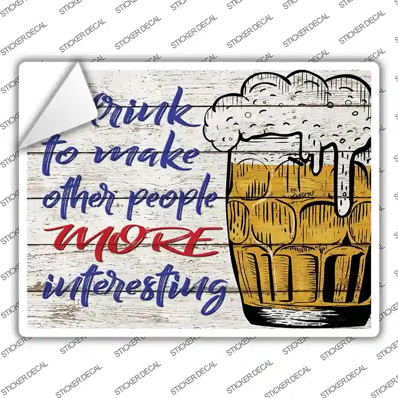 P-3126s-L Make Other People More Interesting Novelty Rectangle Sticker Decal - Large