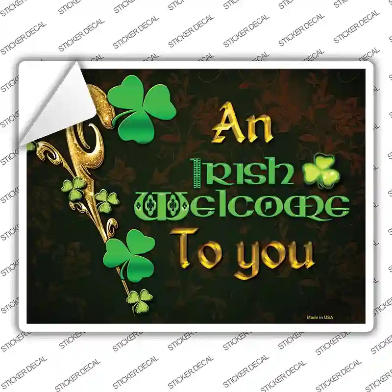 P-1480s-S An Irish Welcome to You Novelty Rectangle Sticker Decal - Small
