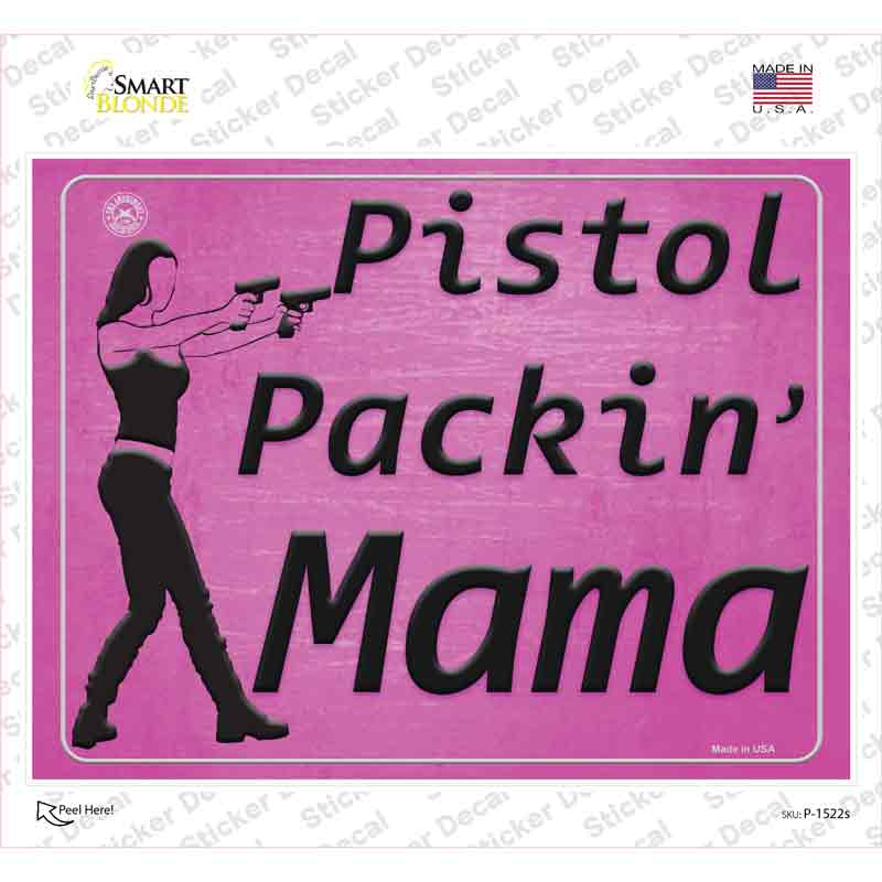 P-1522s-M Pistol Packing Mama Novelty Rectangle Sticker Decal - Medium