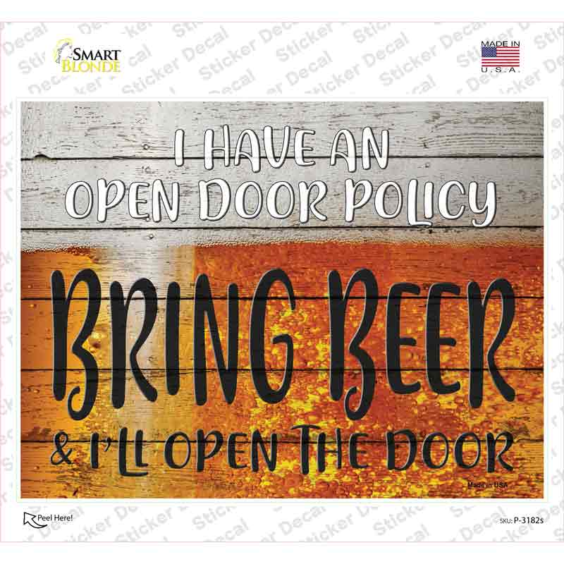 P-3182s-M I Have An Open Door Policy Novelty Rectangle Sticker Decal - Medium