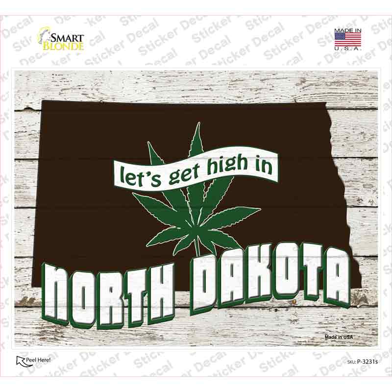 P-3231s-M Get High in North Dakota Novelty Rectangle Sticker Decal - Medium