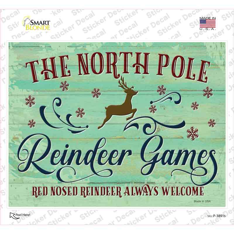P-3891s-M North Pole Reindeer Games Novelty Rectangle Sticker Decal - Medium