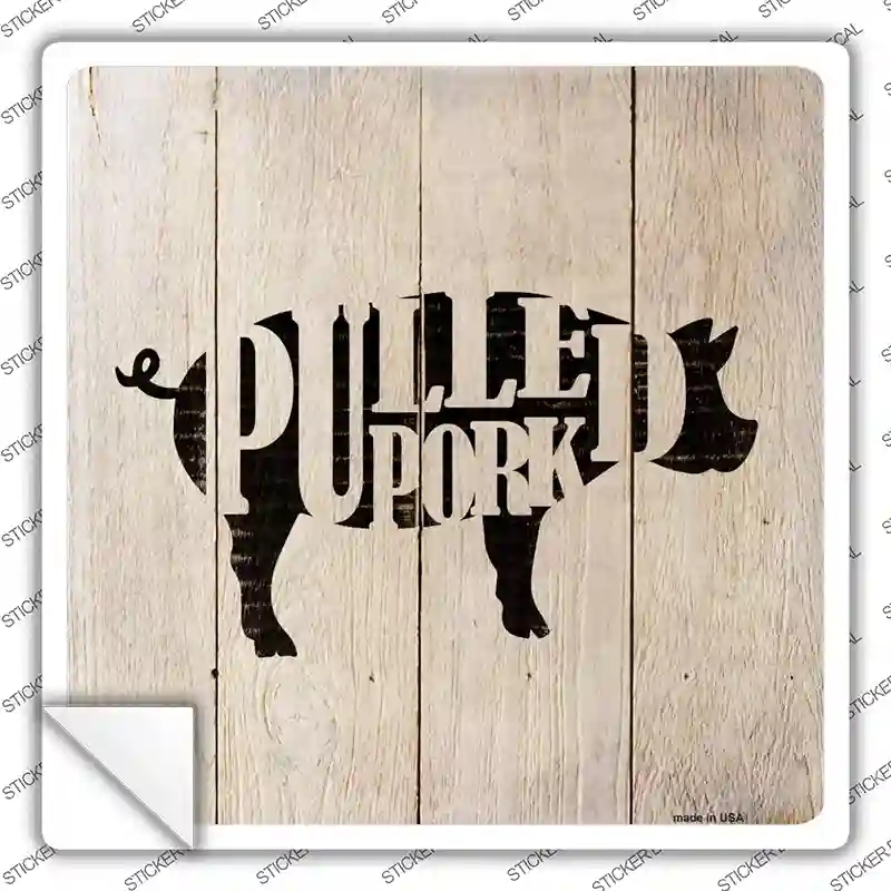 SQ-656s-L Pigs Make Pulled Pork Novelty Square Sticker Decal - Large