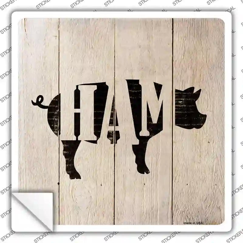 SQ-657s-XL Pigs Make Ham Novelty Square Sticker Decal - Extra Large