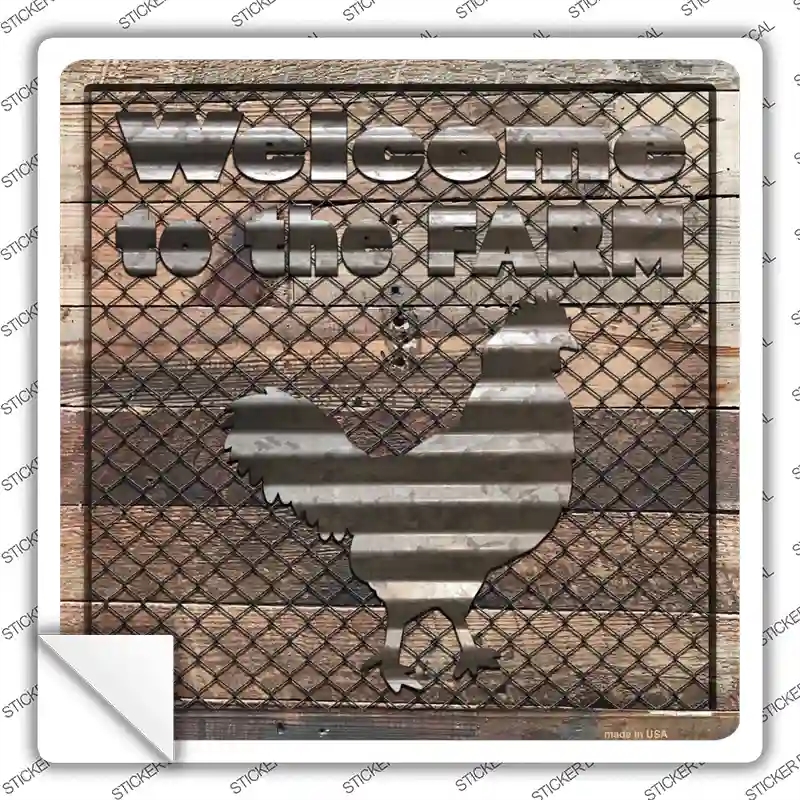 SQ-906s-S Welcome to the Farm Corrugated Chicken Novelty Square Sticker Decal - Small
