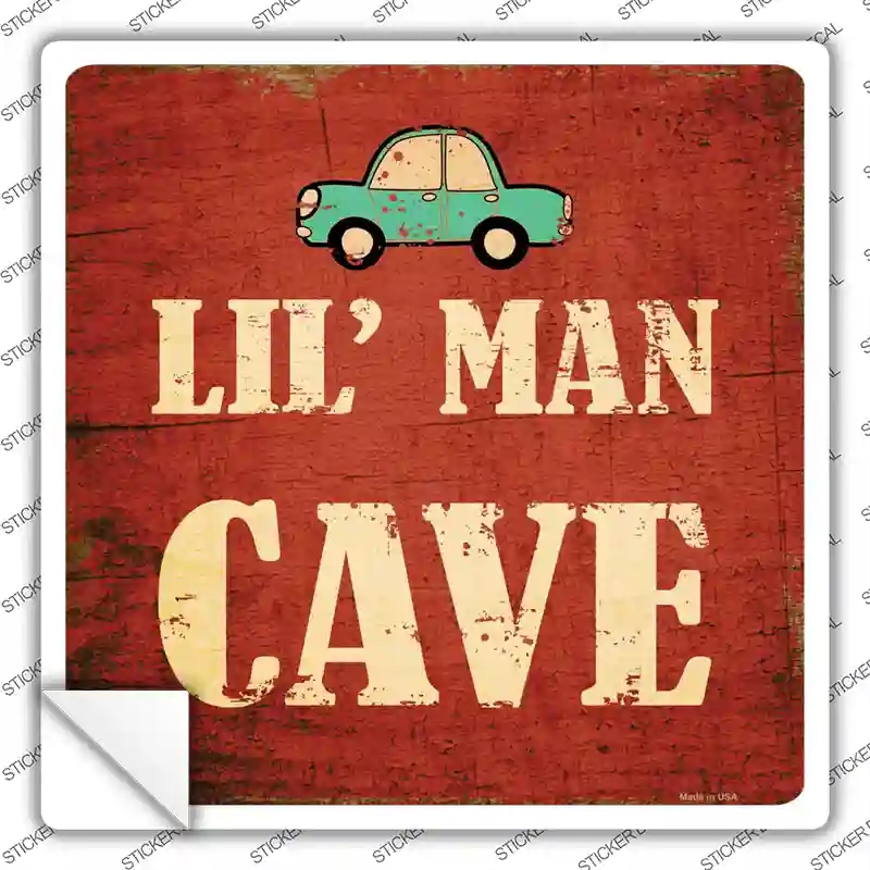 SQ-073s-S Lil Man Cave Novelty Square Sticker Decal - Small