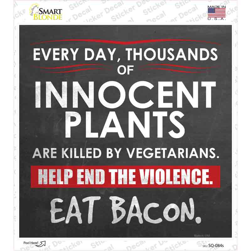 SQ-084s-M Eat Bacon Novelty Square Sticker Decal - Medium