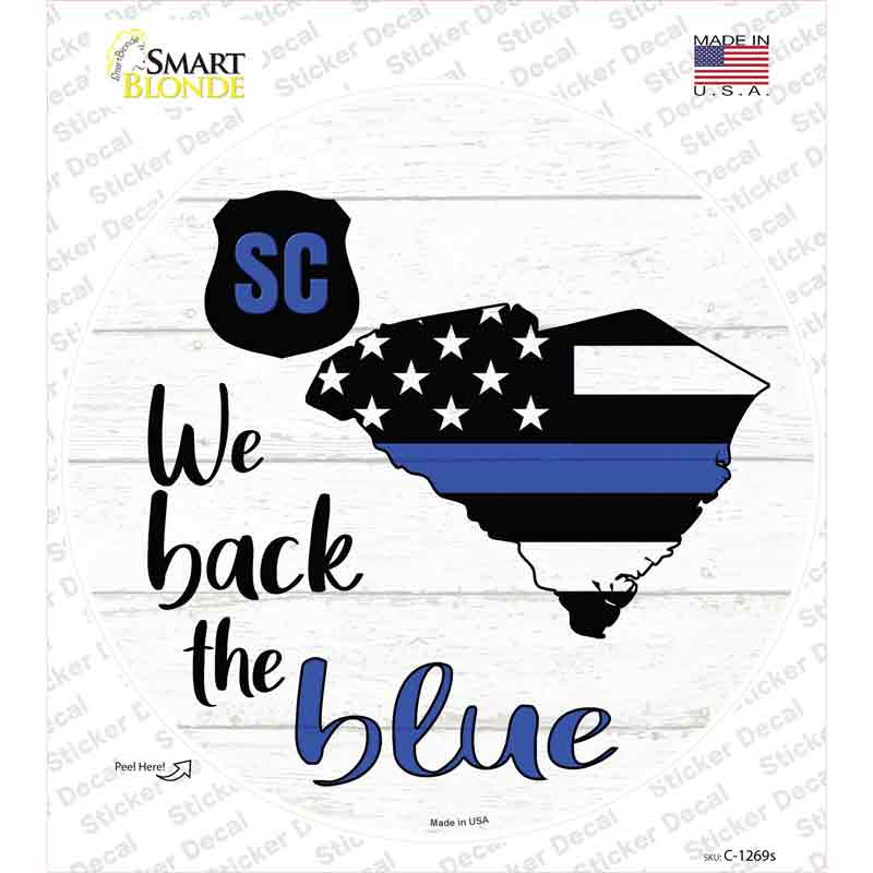 C-1269s-M South Carolina Back the Blue Novelty Circle Sticker Decal - Medium