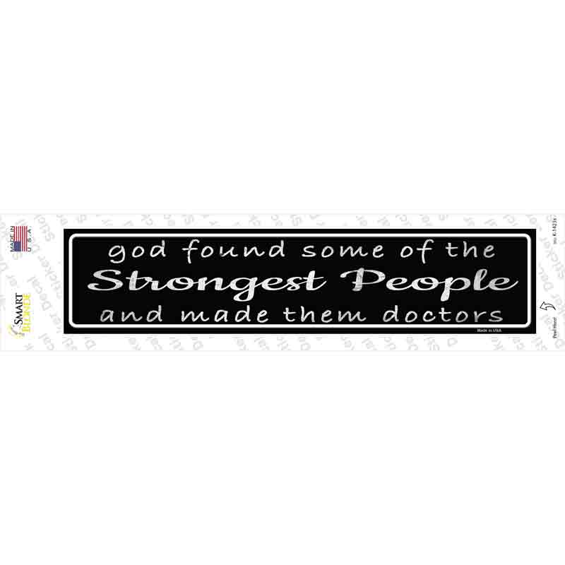 K-1423s-M Doctors Strongest People Novelty Narrow Sticker Decal - Medium