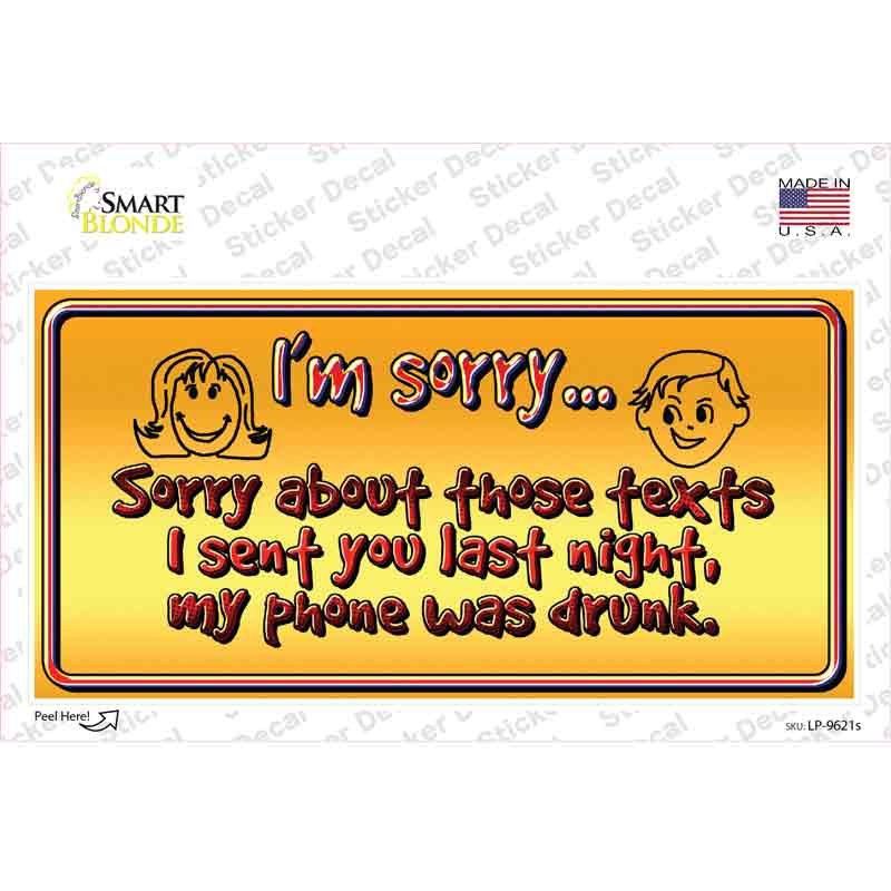 LP-9621s-M Phone Was Drunk Novelty Sticker Decal - Medium