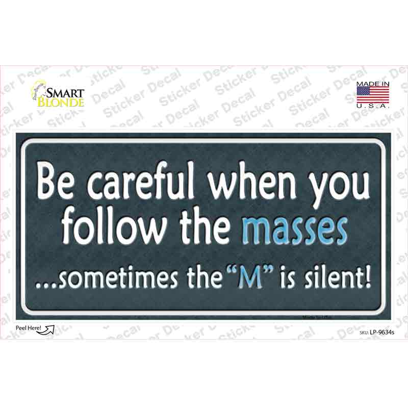 LP-9634s-M Be Careful Novelty Sticker Decal - Medium