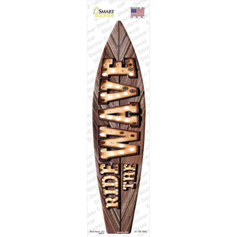 SB-166s-M Ride the Wave Bulb Lettering Novelty Surfboard Sticker Decal - Medium