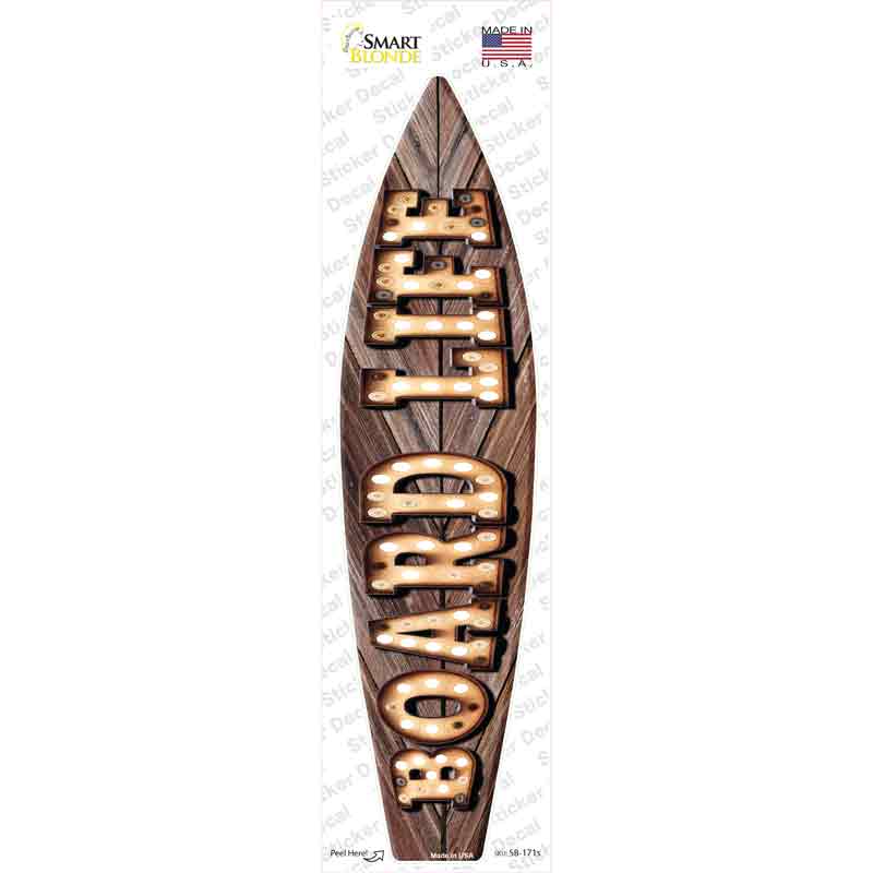 SB-171s-M Board Life Bulb Lettering Novelty Surfboard Sticker Decal - Medium