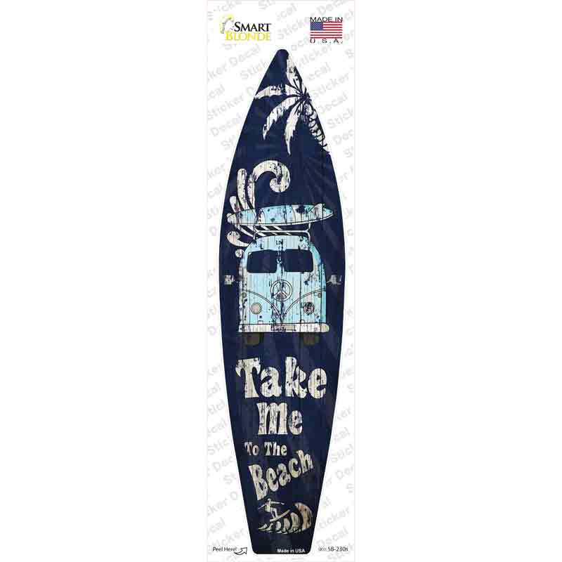 SB-230s-M Take Me to the Beach Novelty Surfboard Sticker Decal - Medium