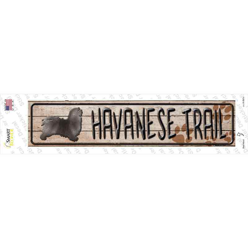 K-061s-M Havanese Trail Novelty Narrow Sticker Decal - Medium
