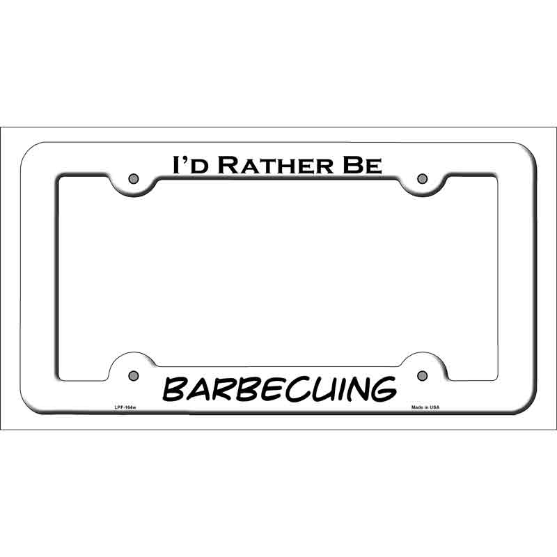 LPF-164w 12 x 6 in. Barbecuing Novelty Metal License Plate Frame - White