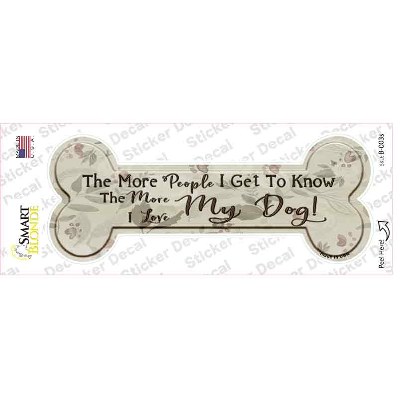 B-003s-M Love My Dog Novelty Bone Sticker Decal - Medium