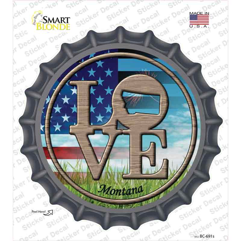 BC-691s-M Love Montana Novelty Bottle Cap Sticker Decal - Medium