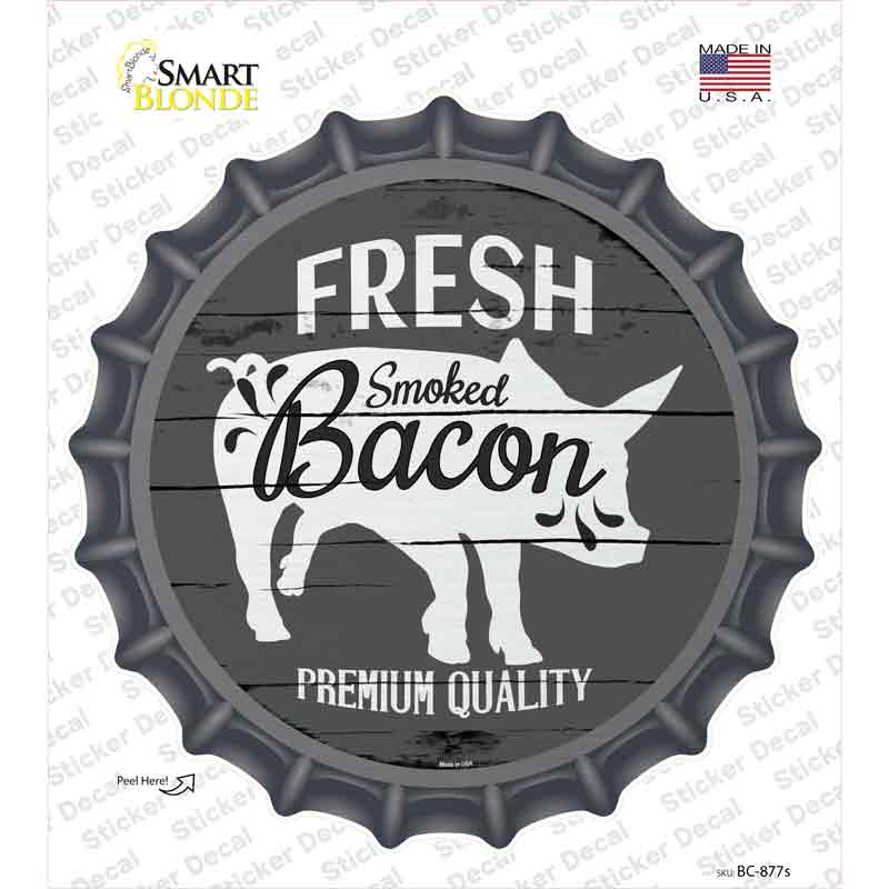 BC-877s-M Fresh Smoked Bacon Novelty Bottle Cap Sticker Decal - Medium