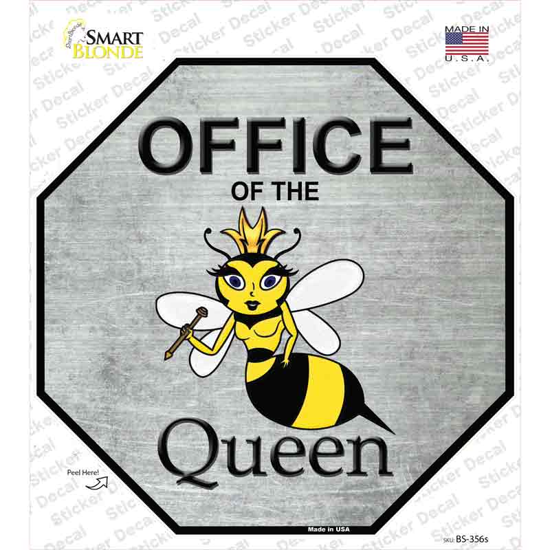 BS-356s-M Office of the Queen Novelty Octagon Sticker Decal - Medium