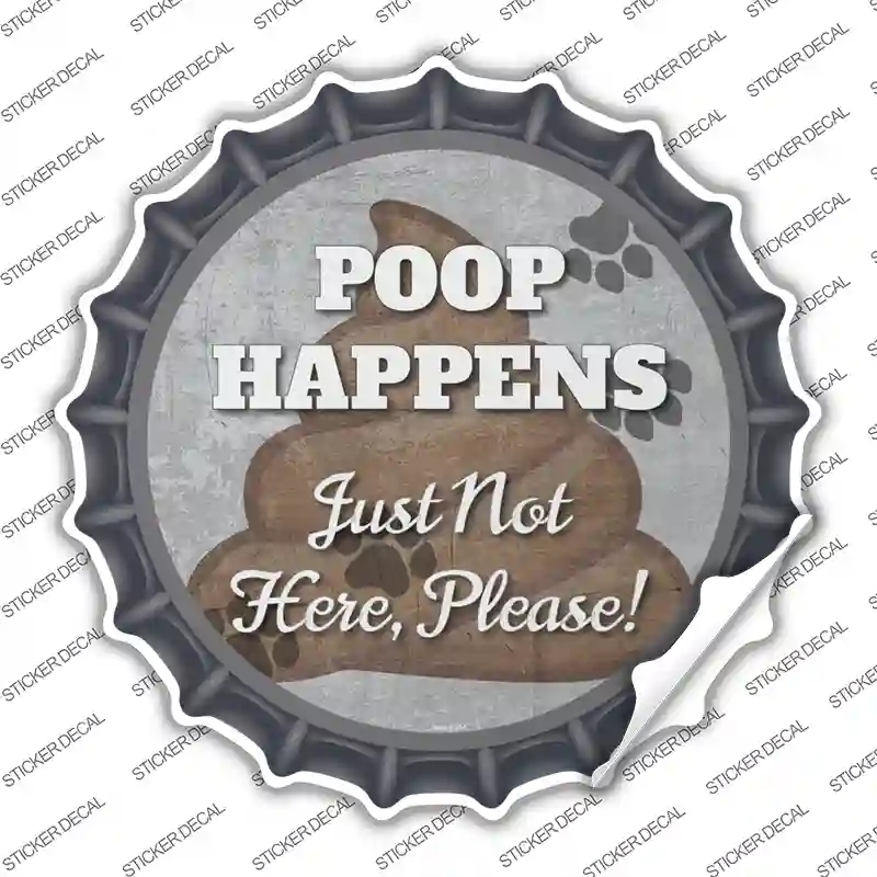 BC-862s-L Poop Happens Novelty Bottle Cap Sticker Decal - Large
