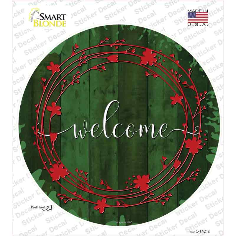 C-1421s-M Welcome Green Novelty Circle Sticker Decal - Medium