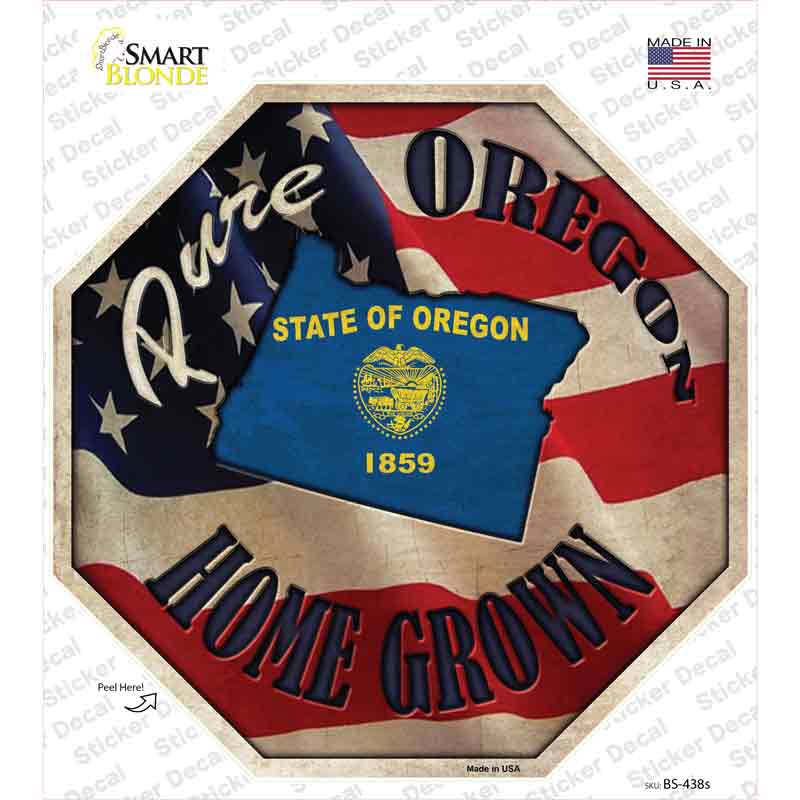 BS-438s-M Oregon Home Grown Novelty Octagon Sticker Decal - Medium