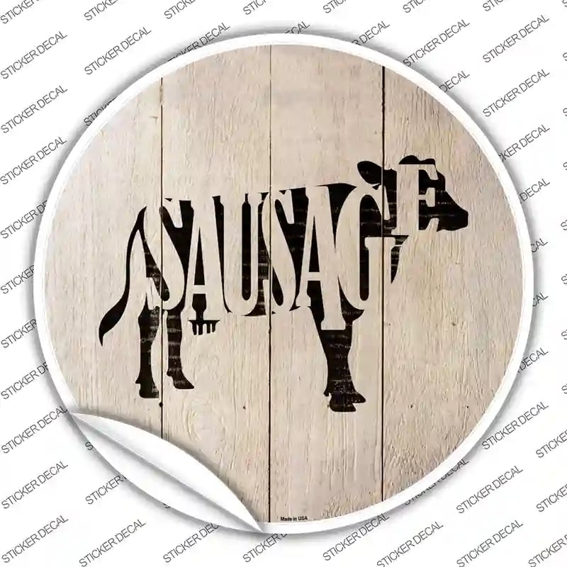 C-1069s-XL Cows Make Sausage Novelty Circle Sticker Decal - Extra Large