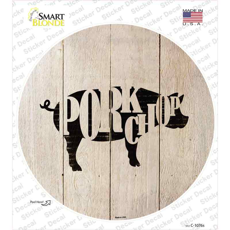 C-1076s-M Pigs Make Pork Chops Novelty Circle Sticker Decal - Medium