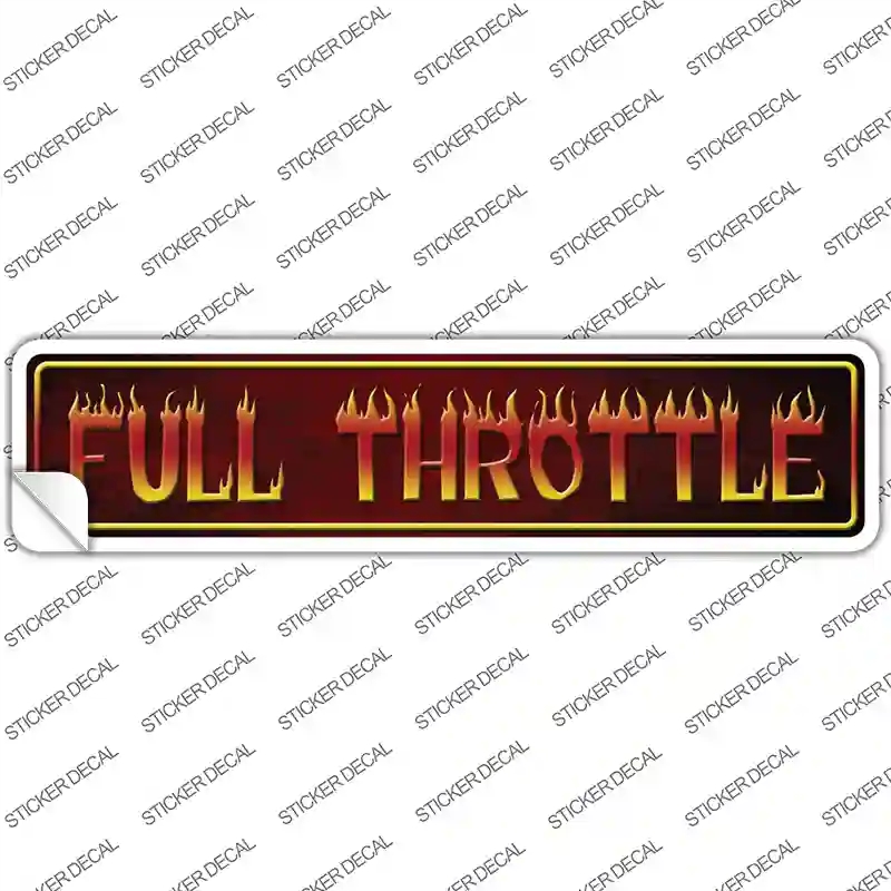 K-393s-S Full Throttle Novelty Narrow Sticker Decal - Small