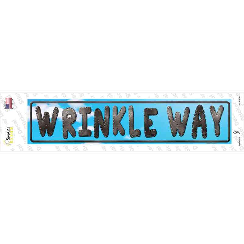 K-416s-M Wrinkle Way Novelty Narrow Sticker Decal - Medium