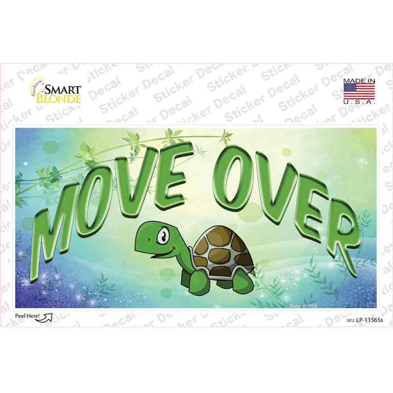 LP-11565s-M Move Over Novelty Sticker Decal - Medium