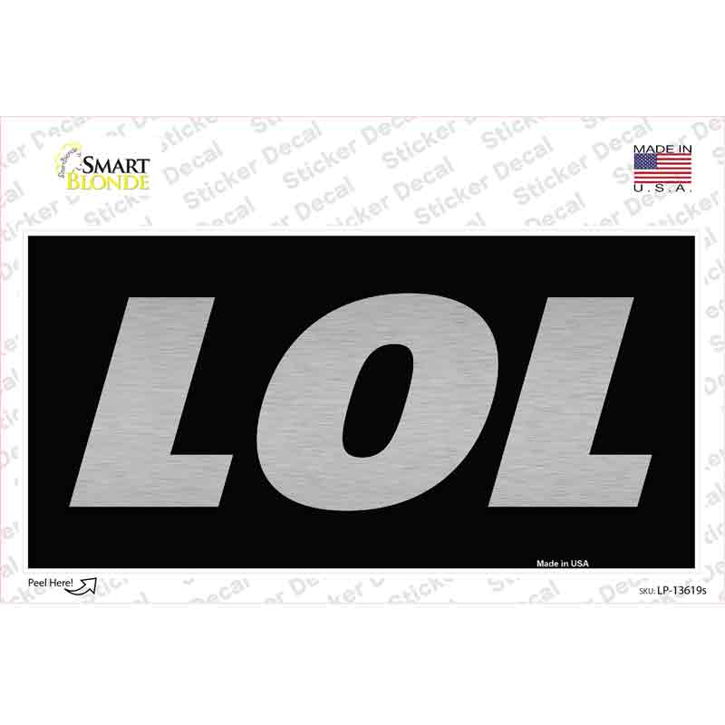 LP-13619s-M LOL Black Novelty Sticker Decal - Medium