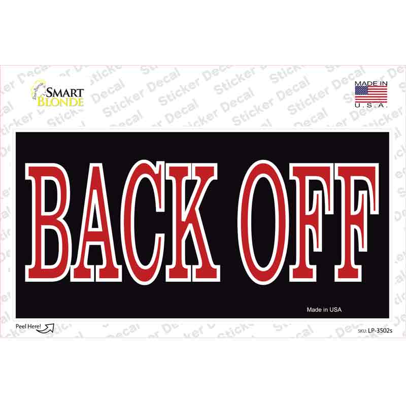 LP-3502s-M Back Off Red Novelty Sticker Decal - Medium
