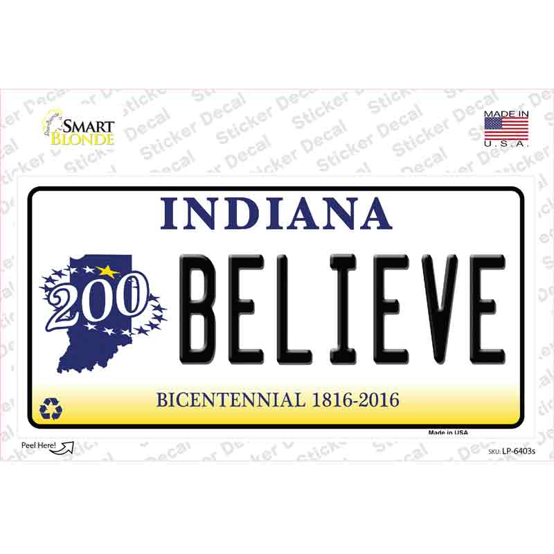 LP-6403s-M Believe Indiana Novelty Sticker Decal - Medium