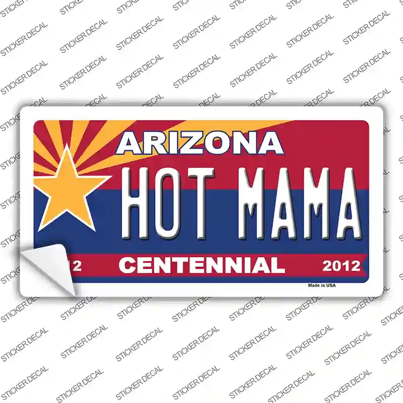 LP-6829s-S Arizona Centennial Hot Mama Novelty Sticker Decal - Small