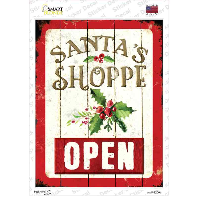 P-1200s-M Santas Shop Open Novelty Rectangle Sticker Decal - Medium
