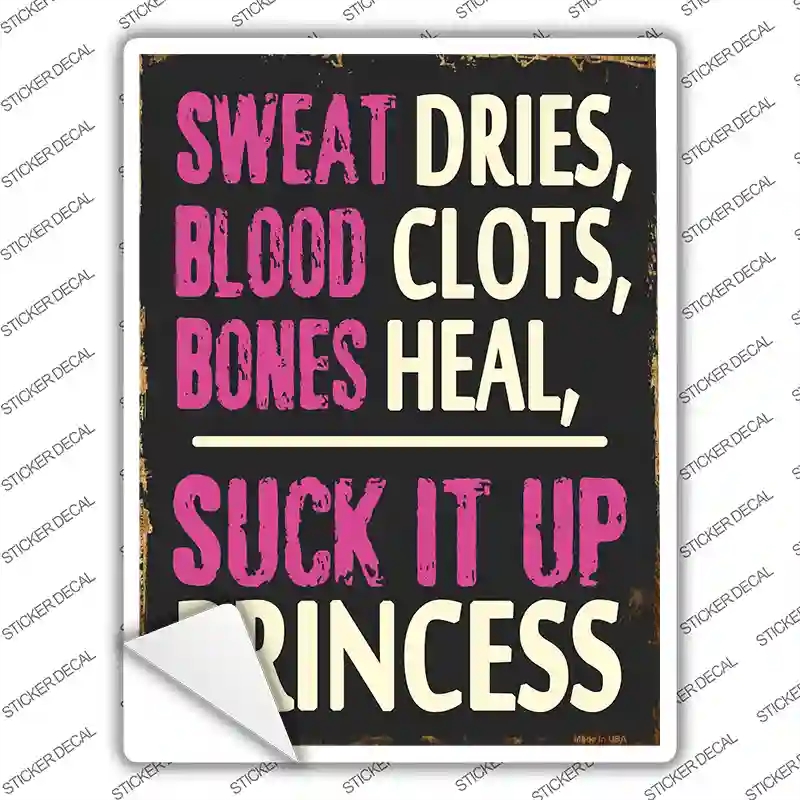 P-1252s-XL Suck It Up Princess Novelty Rectangle Sticker Decal - Extra Large