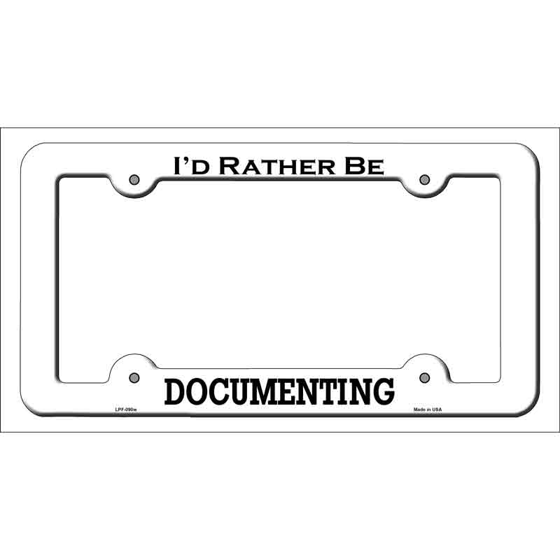 LPF-090w 12 x 6 in. Documenting Novelty Metal License Plate Frame - White