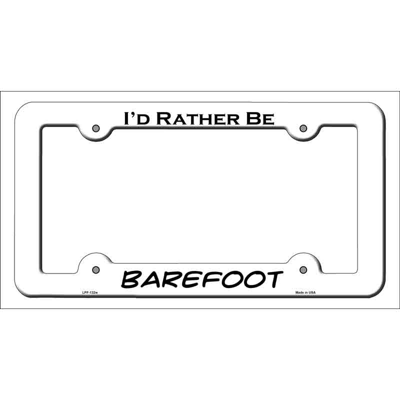 LPF-132w 12 x 6 in. Barefoot Novelty Metal License Plate Frame - White